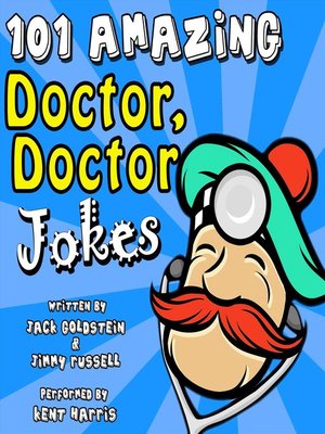 cover image of 101 Amazing Doctor Doctor Jokes